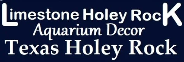 Logo for Limestone Holey Rock Aquarium Decor Store featuring Texas Holey Rock for Cichlid Fish in white lettering on a blue background